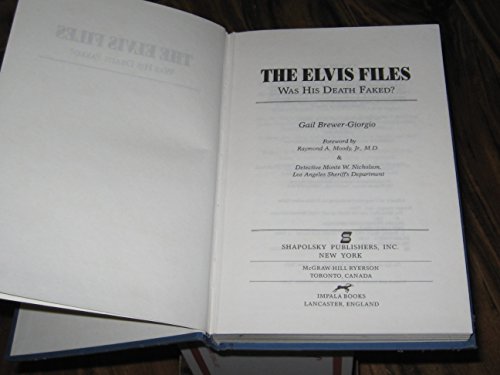 Book Cover The Elvis Files: Was His Death Faked?