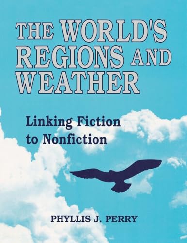 The World's Regions and Weather: Linking Fiction to Nonfiction (America's Game)