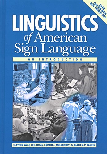 Book Cover Linguistics of American Sign Language, 5th Ed.: An Introduction