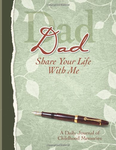 Book Cover Dad, Share Your Life With Me Heirloom Edition