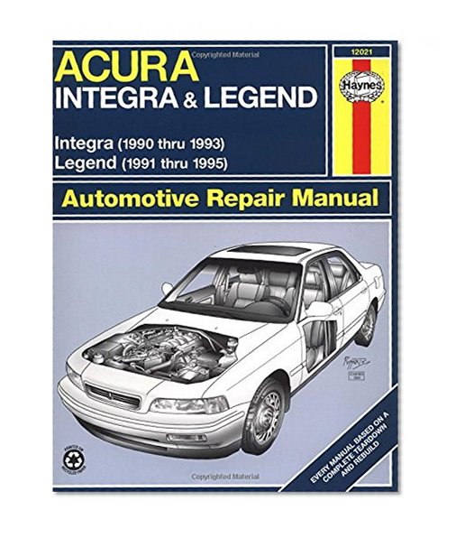 Book Cover Acura Integra '90'93 & Legend '91'95 (Haynes Repair Manuals)