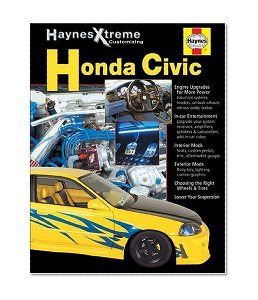 Book Cover Haynes Xtreme Customizing Honda Civic (Haynes Manuals)