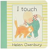 I Touch (Baby Beginner Board Books)