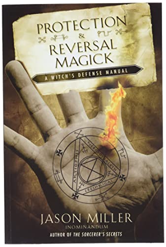 Book Cover Protection & Reversal Magick: A Witch's Defense Manual (Beyond 101)