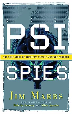 Book Cover PSI Spies: The True Story of America's Psychic Warfare Program
