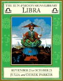 Libra (Sun & Moon Signs Library)