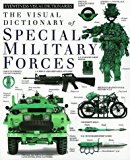 The Visual Dictionary of Special Military Forces