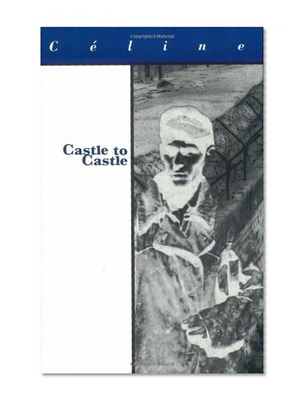 Book Cover Castle to Castle (French Literature)