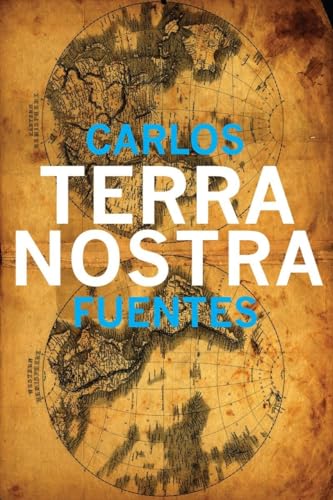 Terra Nostra (Latin American Literature Series)