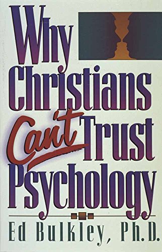 Book Cover Why Christians Can't Trust Psychology