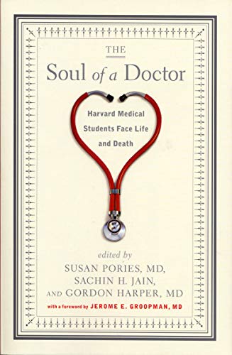 Book Cover The Soul of a Doctor: Havard Medical Students Face Life and Death