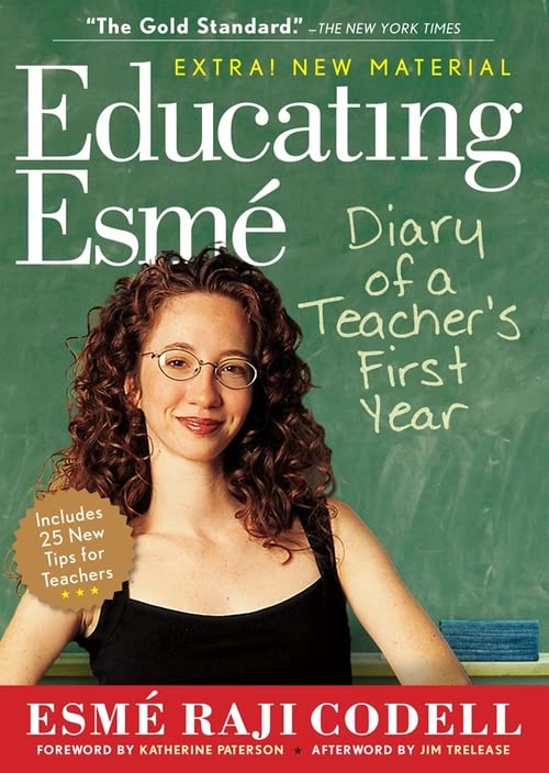 Book Cover Educating Esmé: Diary of a Teacher's First Year