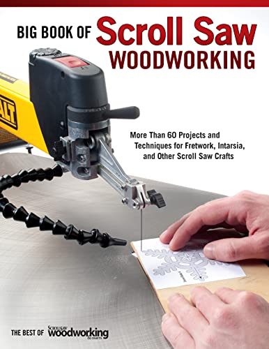 Book Cover Big Book of Scroll Saw Woodworking: More Than 60 Projects and Techniques for Fretwork, Intarsia, and Other Scroll Saw Crafts (Fox Chapel Publishing) Patterns for Beginners to Advanced Woodworkers