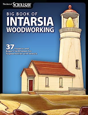 Book Cover Big Book of Intarsia Woodworking: 37 Projects and Expert Techniques for Segmentation and Intarsia (Fox Chapel Publishing) Step-by-Step Instructions from Scroll Saw Woodworking and Crafts Magazine
