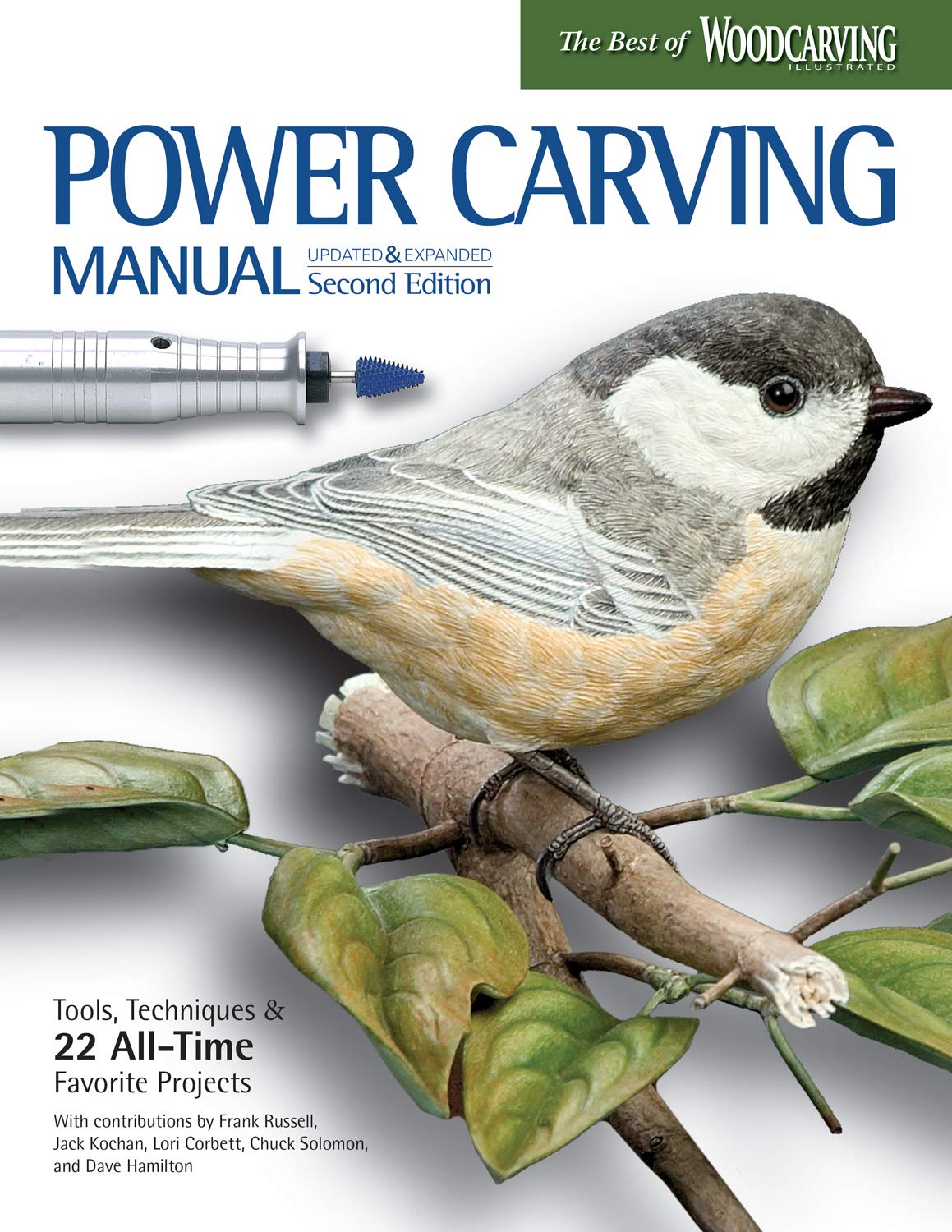 Book Cover Power Carving Manual, Second Edition: Tools, Techniques, and 22 All-Time Favorite Projects (Fox Chapel Publishing) Step-by-Step Projects and Photos, Buyer's Guide, Expert Information, and Inspiration