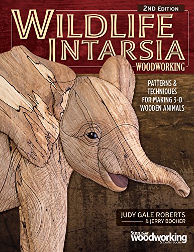 Book Cover Wildlife Intarsia Woodworking, 2nd Edition: Patterns & Techniques for Making 3-D Wooden Animals (Fox Chapel Publishing)