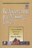 Rediscovering the Missing Jewel: Volume II