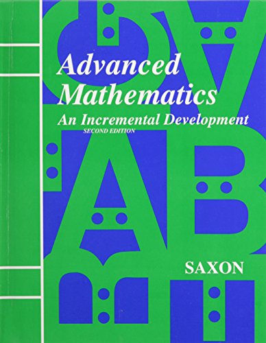 Book Cover Advanced Mathematics: An Incremental Development, 2nd Edition