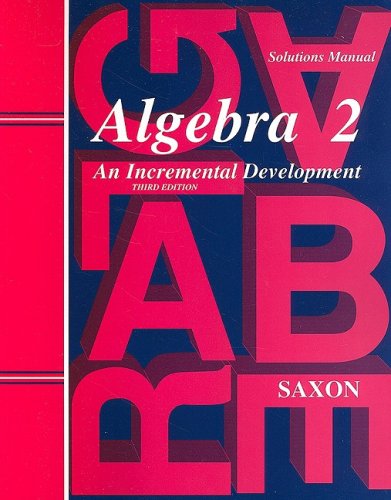 Book Cover Saxon Algebra 2: Solutions Manual