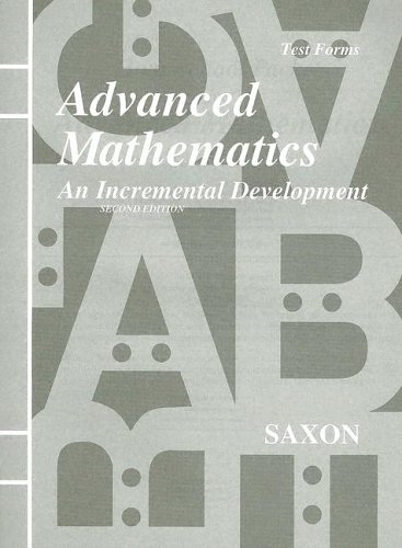 Book Cover Saxon Advanced Mathematics: An Incremental Development, Test Forms