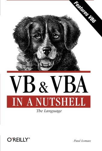 Book Cover VB & VBA in a Nutshell: The Language (In a Nutshell (O'Reilly))