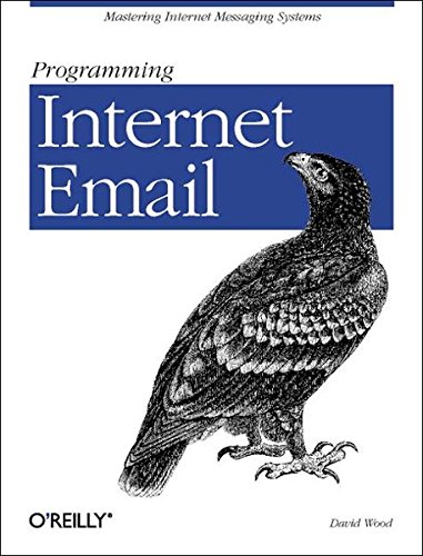 Book Cover Programming Internet Email: Mastering Internet Messaging Systems