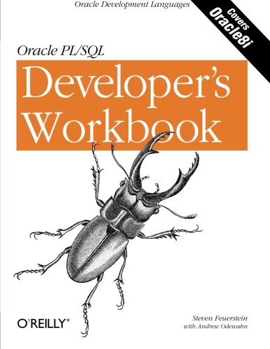 Book Cover Oracle PL/SQL Programming: A Developer's Workbook: Oracle Development Languages