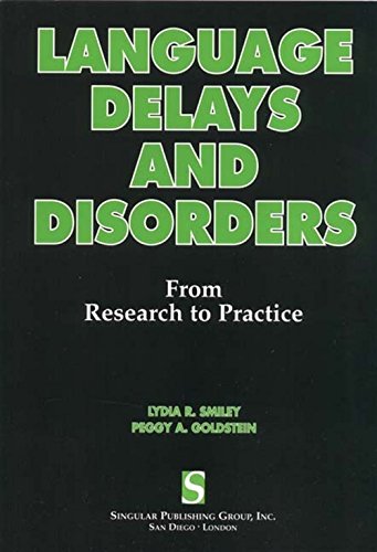 Book Cover Language Delays and Disorders: From Research to Practice