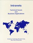 Intranets: Technical Issues and Business Applications