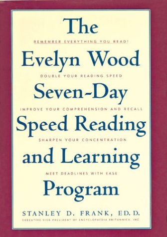 Book Cover The Evelyn Wood Seven-Day Speed Reading and Learning Program