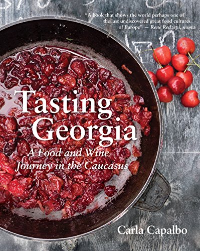 Book Cover Tasting Georgia: A Food and Wine Journey in the Caucasus