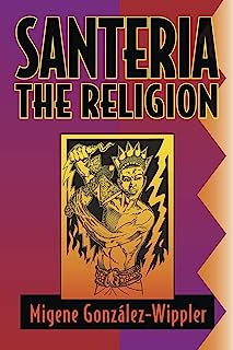 Book Cover Santeria: the Religion: Faith, Rites, Magic (Llewellyn's World Religion & Magick)