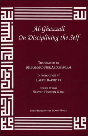 Book Cover Al-Ghazzali On Disciplining the Self (Alchemy of Happiness - the Destroyers)
