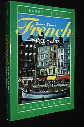 Book Cover French Three Years: Workbook, 2nd Edition (French and English Edition)
