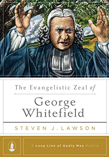 Book Cover The Evangelistic Zeal of George Whitefield