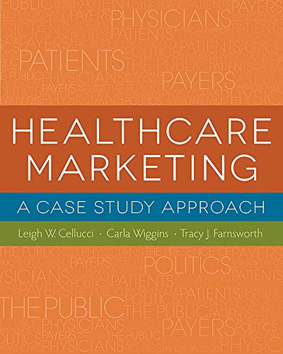 Book Cover Healthcare Marketing: A Case Study Approach (Gateway to Healthcare Management)