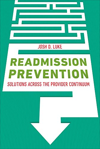 Book Cover Readmission Prevention: Solutions Across the Provider Continuum (Ache Management)