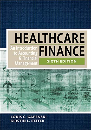 Book Cover Healthcare Finance: An Introduction to Accounting and Financial Management
