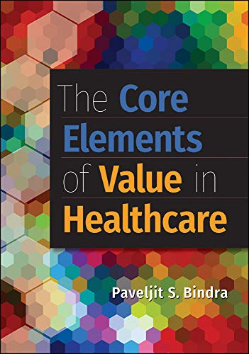 Book Cover The Core Elements of Value in Healthcare
