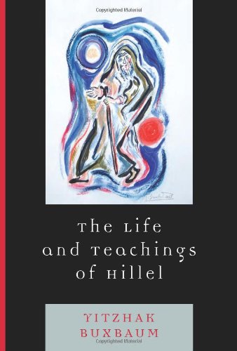 The Life and Teachings of Hillel