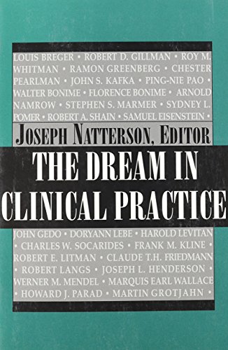 The Dream in Clinical Practice