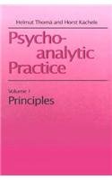Psychoanalytic Practice (Master Work Series 2 Vols.) (v. 1)
