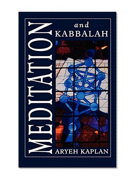 Meditation and Kabbalah