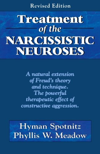 Treatment of the Narcissistic Neuroses (Master Work)