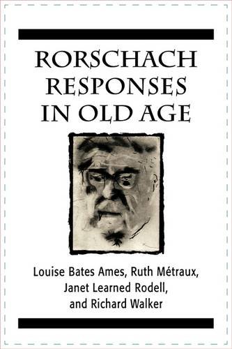 Rorschach Responses in Old Age (The Master Work Series)
