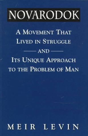 Novarodok: A Movement That Lived in Struggle and Its Unique Approach to the Problem of Man