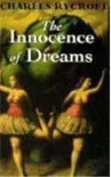 The Innocence of Dreams (The Master Work Series)