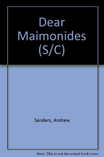 Dear Maimonides: A Discourse on Religion and Science