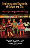 Reaching Across Boundaries of Culture and Class: Widening the Scope of Psychotherapy