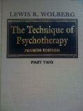 The Technique of Psychotherapy - Fourth Edition PART TWO (2)